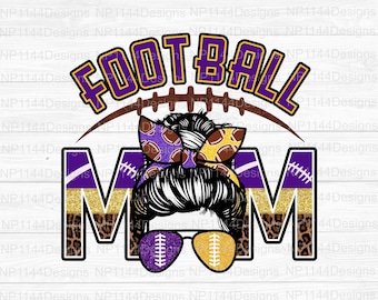 Football Mom Purple and Gold PNG, Leopard Print Football Sublimation Download, Leopard Mom, Messy Bun, DTG Printing, Instant Download