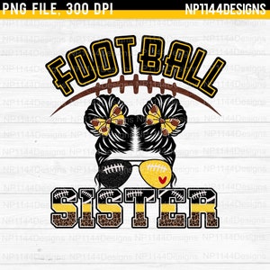 Football Sister PNG, teamkleuren zwart en geelgoud, voetbalsublimatie, rommelige knot, voetbalsteek, DTG-printen, Instant Download