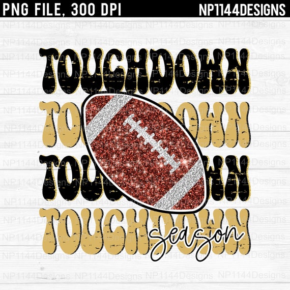Touchdown Season PNG: Black and Gold Team Spirit, Glitter Football Design (Digital Download)