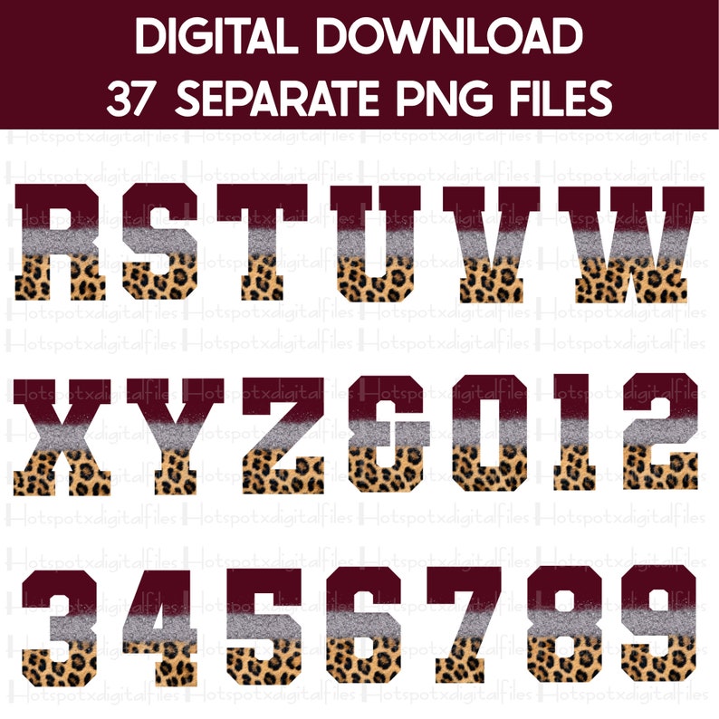 May include: 37 separate digital download files of leopard print letters and numbers with a burgundy, gray, and white background. The letters are R, S, T, U, V, W, X, Y, Z, 0, 1, 2, 3, 4, 5, 6, 7, 8, and 9.