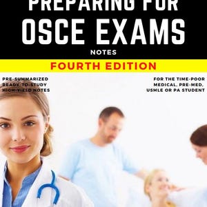 Preparando-se para os Exames OSCE - Quarta Edição | Guia de Estudo Abrangente para Estudantes e Profissionais de Medicina - Notas de Enfermagem
