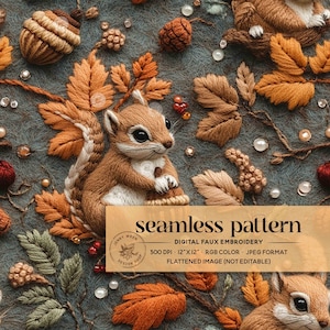 May include: A seamless pattern digital embroidery design featuring a brown squirrel holding an acorn, surrounded by autumn leaves, berries, and acorns. The design is 12 inches by 12 inches and 300 DPI.