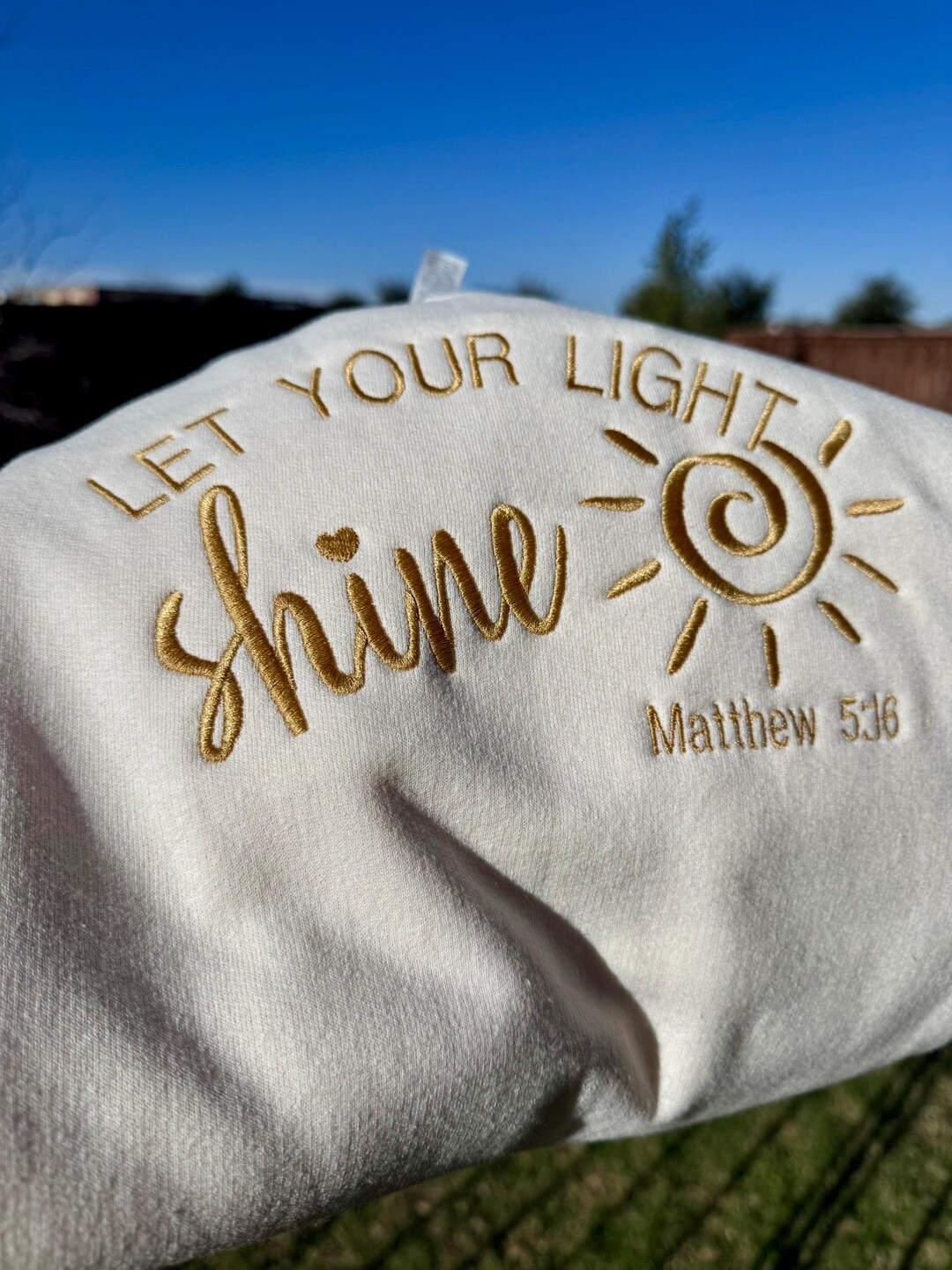 Let Your Light Shine Christian Embroidered Sweatshirt | Matthew 5:16 ...