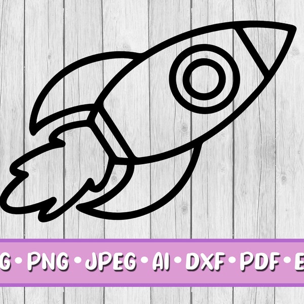 Rocket SVG, Digital Download, Svg, Jpeg, Png, Dxf, Eps, Ai, Clipart, Space Rocket, Rocket Ship, Launch, Takeoff