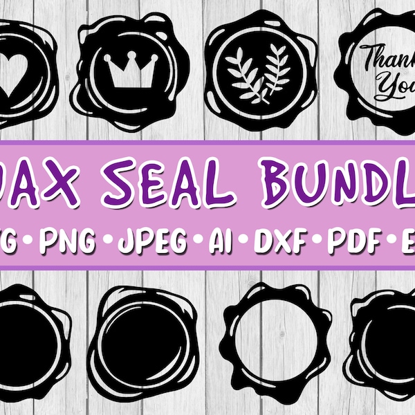 Wax Seal SVG Bundle, Bundle of 8, Digital Download, Svg, Jpeg, Png, Dxf, Eps, Ai, PDF, Blank Wax Seal, Thank You, Crown, Heart, Love, Leaf