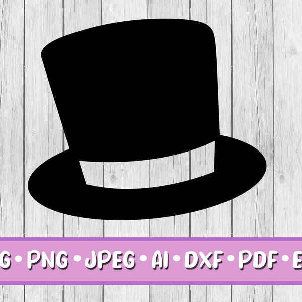 Top Hat SVG, Digital Download, Svg, Jpeg, Png, Dxf, Eps, Ai, Clipart, Magician, Hat, Gentleman