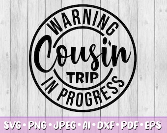 Warning Family Trip in Progress SVG, Digital Download, Svg, Jpeg, Png ...