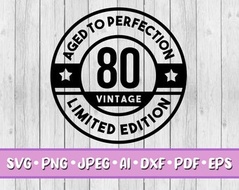 80th Birthday Svg Birthday King Svg Birthday Boy Svg dxf Silhouette This King Makes 80 Look Awesome Svg Cricut eps Eightieth Svg