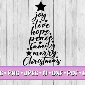 Puede incluir: Un diseño de árbol de Navidad negro con las palabras "joy, love, hope, peace, family, merry Christmas" en una fuente de escritura. El diseño incluye estrellas y está sobre un fondo de madera blanca. El banner inferior incluye opciones de formato de archivo.