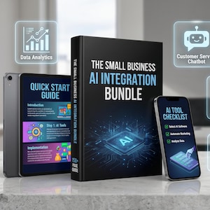 Könnte beinhalten: Produktbild mit einem Tablet, einem Smartphone und einem Buch mit dem Titel "The Small Business AI Integration Bundle". Das Tablet zeigt eine "Quick Start Guide". Das Smartphone zeigt eine "AI Tool Checklist".