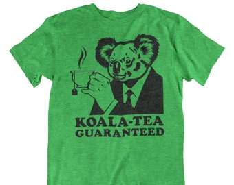 Koala-Tea, Punny, Graphic Tees, Funny Shirts, Mens Tshirt, Graphic Tshirts, Tshirt Gifts, Tshirts, Novelty Tshirts, Mens Tshirt Gifts