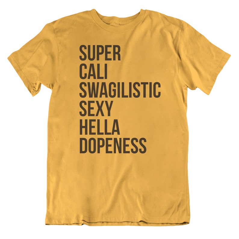 SUPER CALI SWAG, Graphic Tees, Funny Shirts, Mens Tshirt, Graphic Tshirts, Tshirt Gift, Tshirts, Novelty Tshirts, Mens Tshirt Gift bild 3