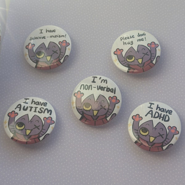 Autism , ADHD, Selective Mutism awareness pins!! 32mm!!