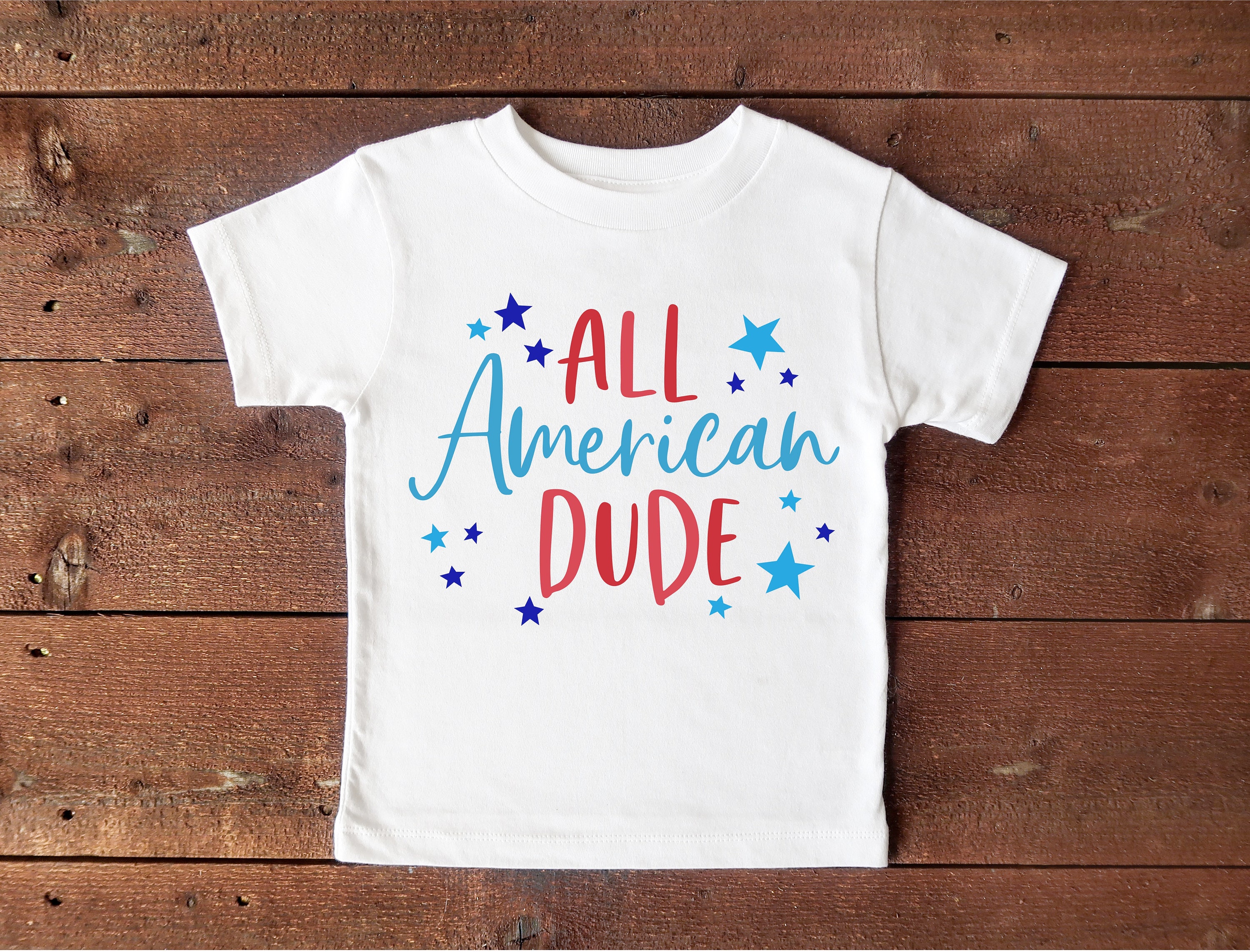 All American Dude All American Boy Shirt Fourth of July | Etsy