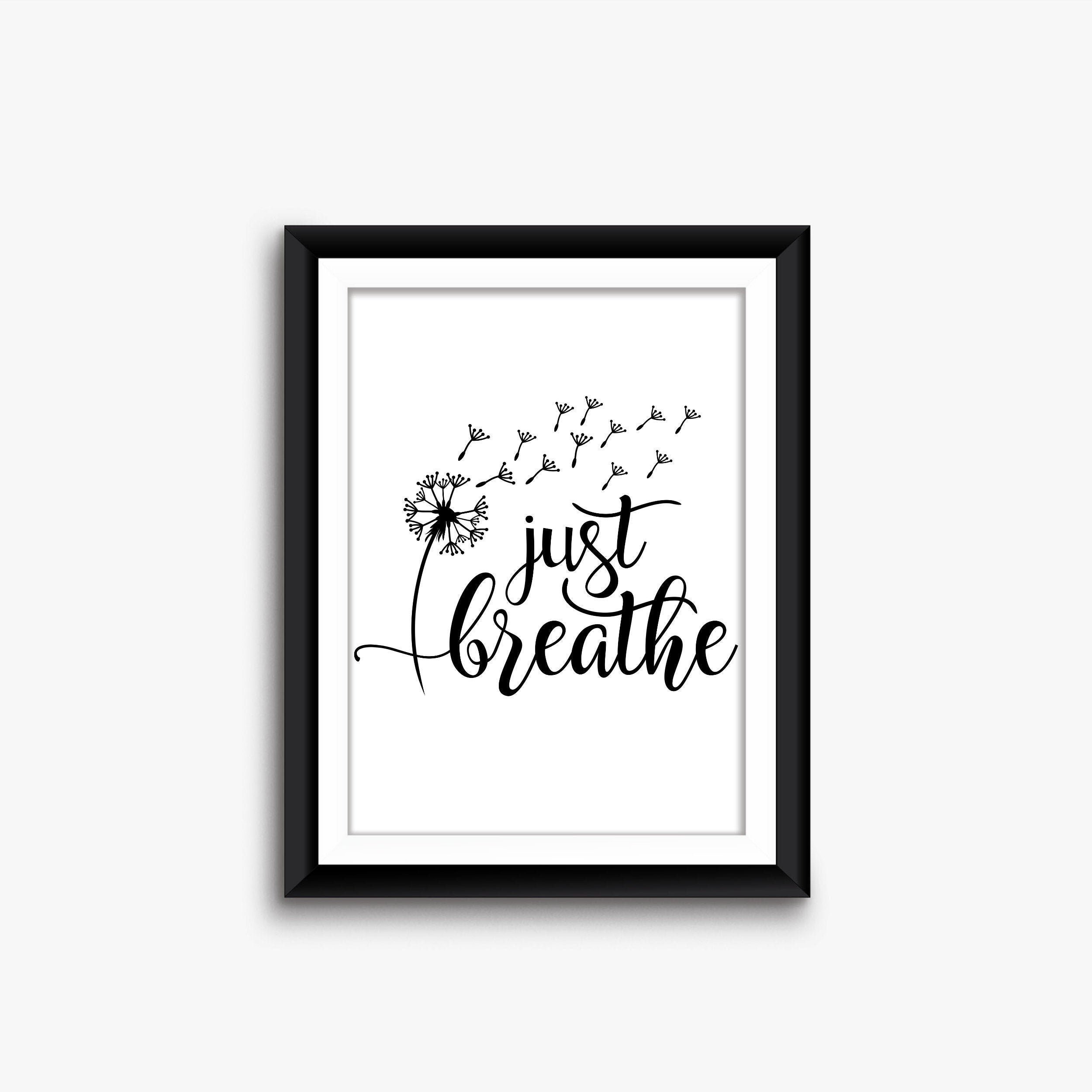 INSPIRATIONAL WALL ART Modern Farmhouse Print Just Breath Print Girl