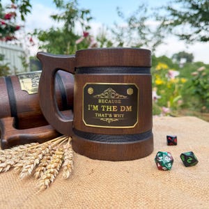 Dungeons and Dragons, dnd gifts, Personalized dnd dm Mug, Because I am DM, Wooden Beer stein, Engraved beer tankard, Christmas Gifts for him