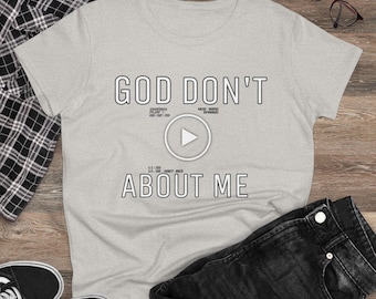 God Don’t Play About Me T-Shirt | Christian Graphic Tee | Faith Shirt | Religious Quote Tee | Spiritual Gift for Women