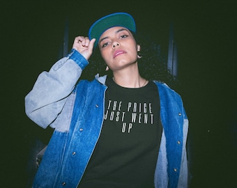 Price Just Went Up Women's Tee