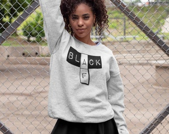 Black AF Premium| Black Pride Sweatshirt | Melanin Pride Sweatshirt | Black Excellence | African American Pride Apparel | Unisex Sweatshirt