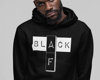 Black AF Hoodie | Black Pride Hoodie | Melanin Pride Sweatshirt | Black Excellence Hoodie | African American Pride Apparel | Unisex Hoodie