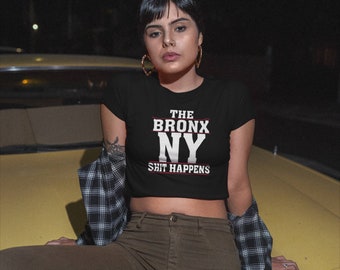 The Bronx NY Shit Happens Women's Tee