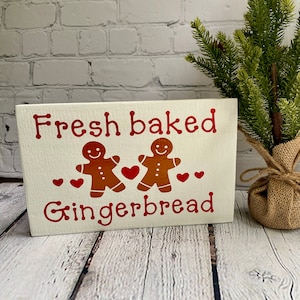 Gingerbread Sign, Fresh Baked Gingerbread Wood Sign, Christmas Sign, Ginferbread Wood Sign,