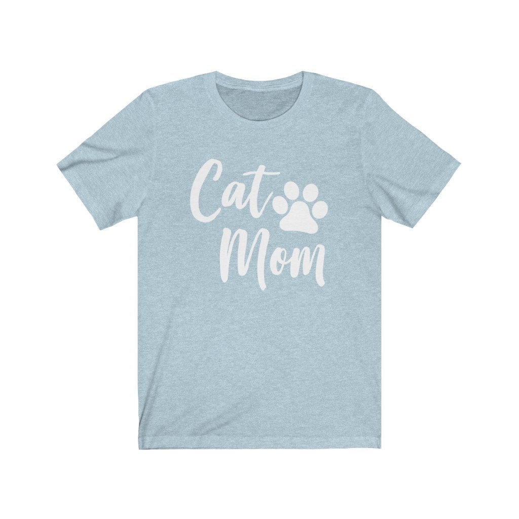 Cat Mom Shirt / Cat Lovers Gift / Cat Mama Shirt / Cat Momma | Etsy