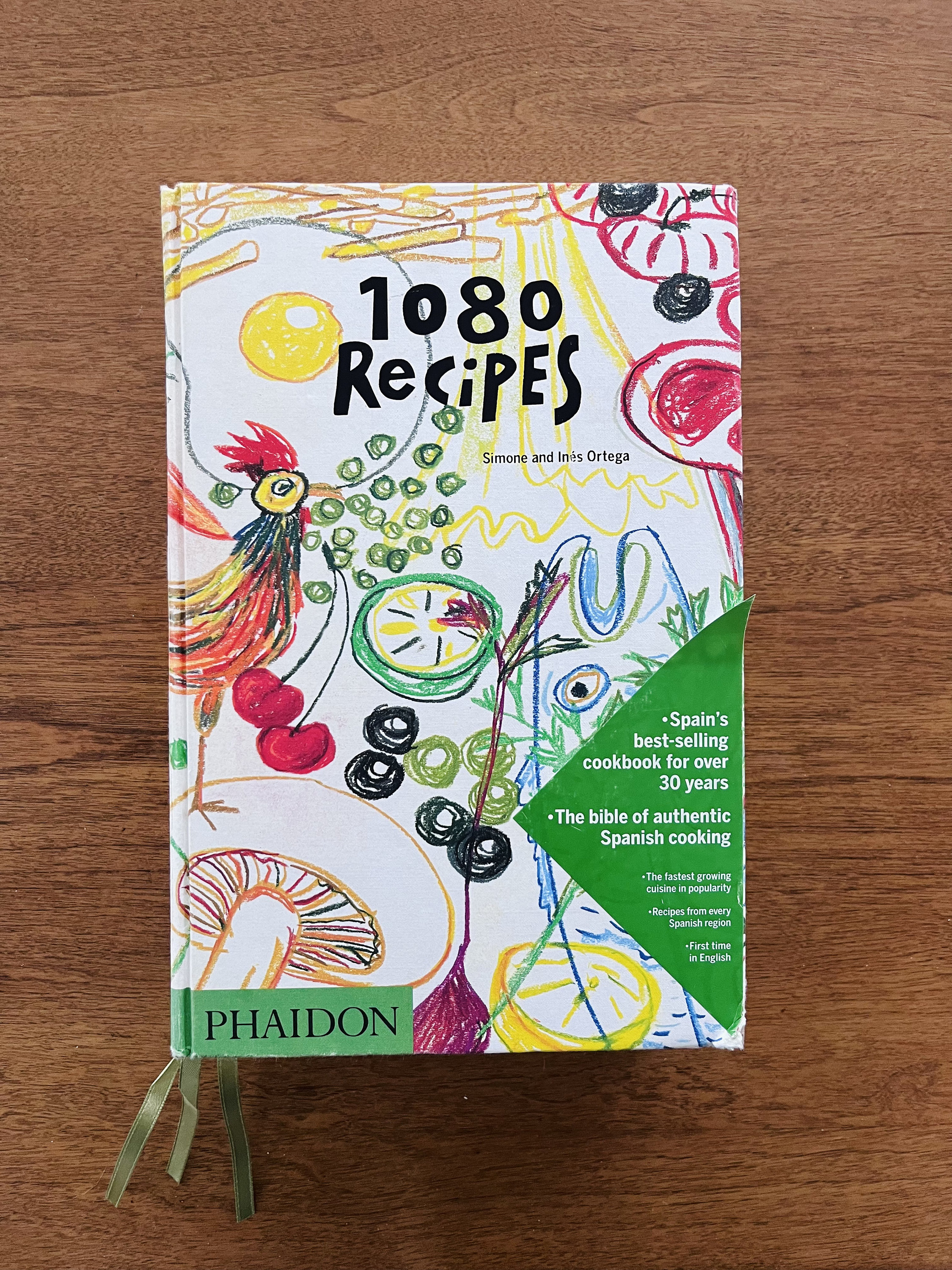 1080 Recipes: Authentic Spanish Cookbook by Simone and Ines Ortega