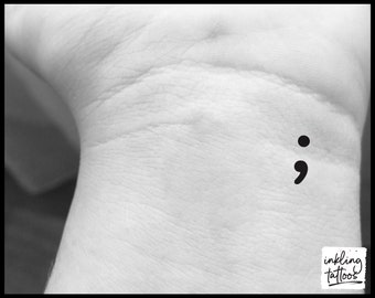 Semicolon ; Temporary Tattoo, Pre-Cut