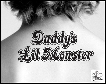 Daddy's Lil Monster Temporary Tattoo, Pre-Cut