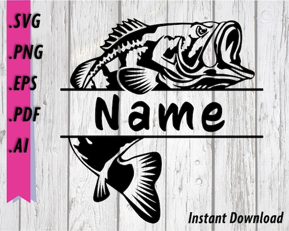 Download Bass Svg Fish Monogram Fishing Name Plate Largemouth Etsy
