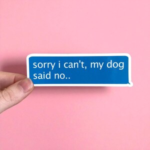 Funny Dog Mom Vinyl Sticker: Waterproof Laptop Decal