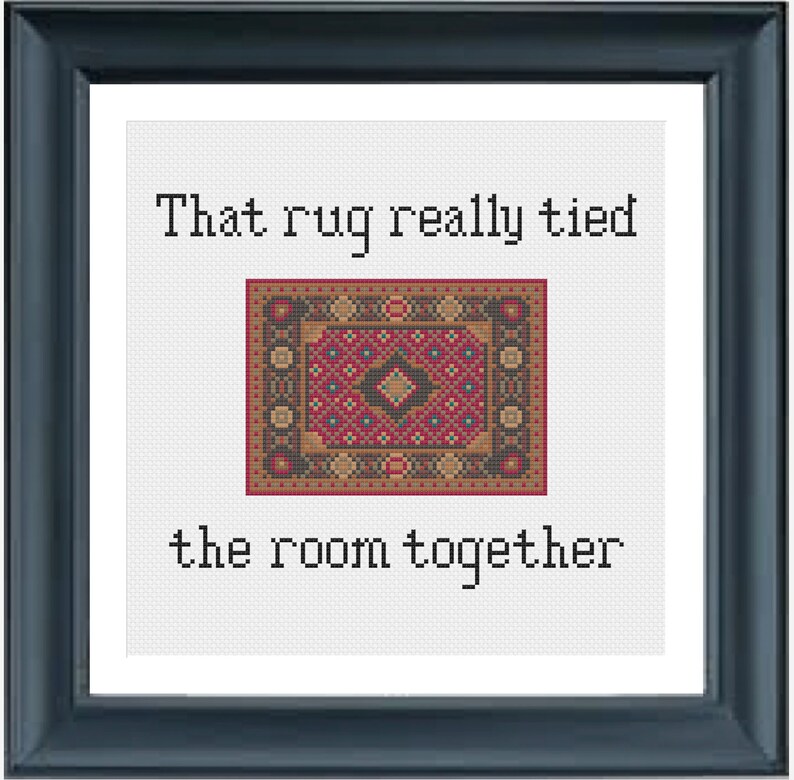 May include: A white background with the text "That rug really tied the room together" and a picture of a colorful rug.