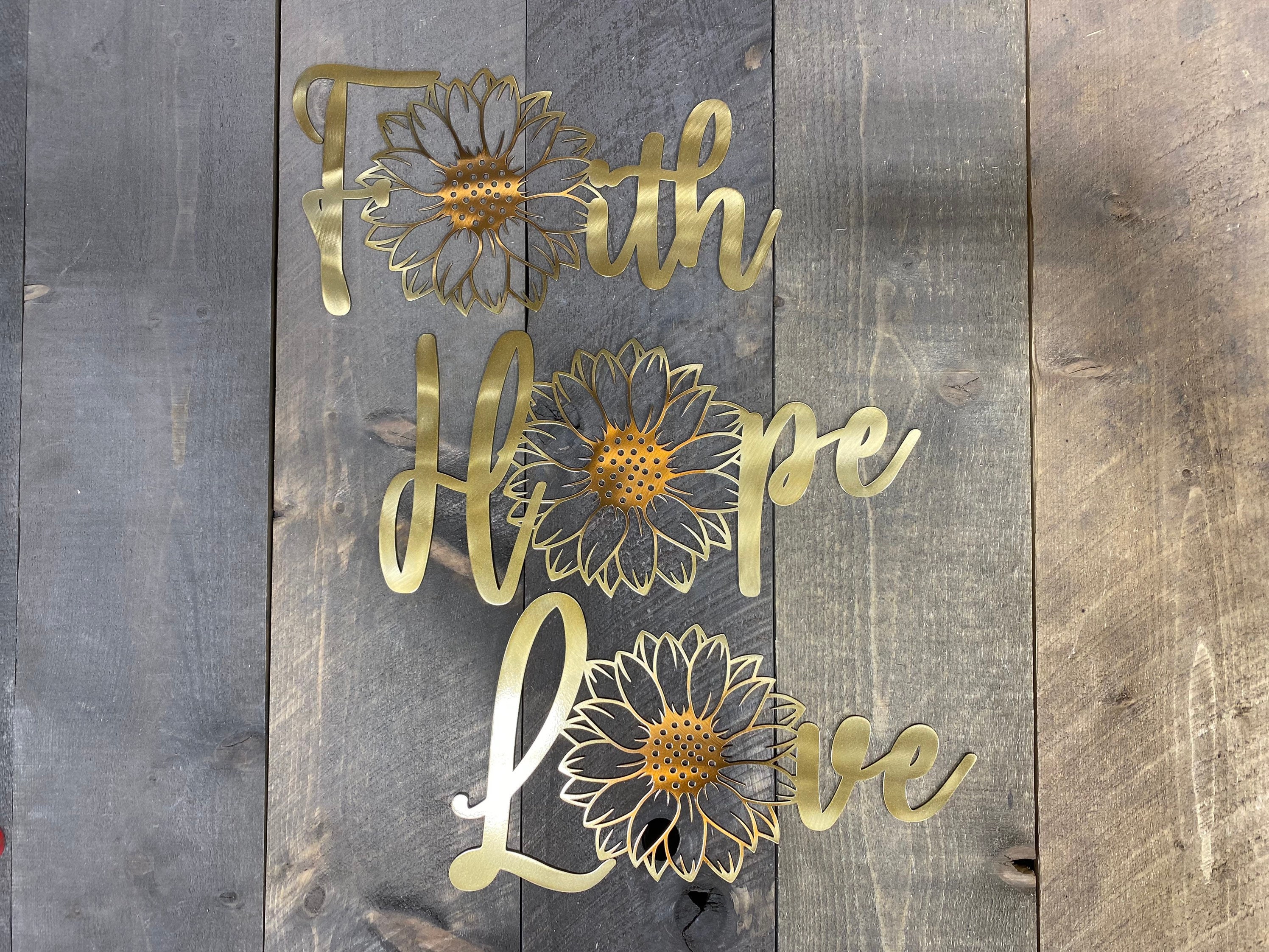 Faith Hope Love Sunflower Metal Wall Art Sunflower Home - Etsy