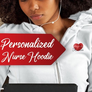 Personalized Nurse Full Zippered Hoodie, Zip Up, Ladies, Monogram Jacket, Full Zip Jacket, Nurse Jacket, Stethoscope Jacket, Nurse Hoodie