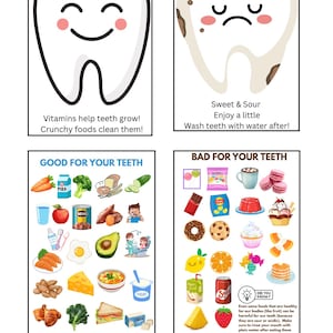 May include: Four printable pages with dental health information. Two pages show smiling and sad cartoon teeth with text. The other two pages display images of foods good and bad for teeth. The text includes "Good for your teeth" and "Bad for your teeth".