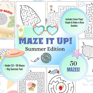 May include: A collection of summer-themed mazes with the text "MAZE IT UP! Summer Edition". The image includes various maze designs, a beach scene, and the text "50 MAZES!" and "Under $3".