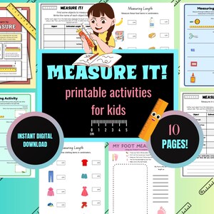 May include: A colorful printable activity pack for kids to learn about measuring. The pack includes 10 pages with activities like measuring objects in inches and centimeters, estimating lengths, and measuring food items. The cover features a cartoon girl measuring a carrot with a ruler.