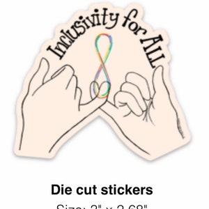 Inclusivity For All Universal Rainbow Vinyl Sticker Pinky Swear Equality LGBTQ Disability Pride Waterproof Stickers
