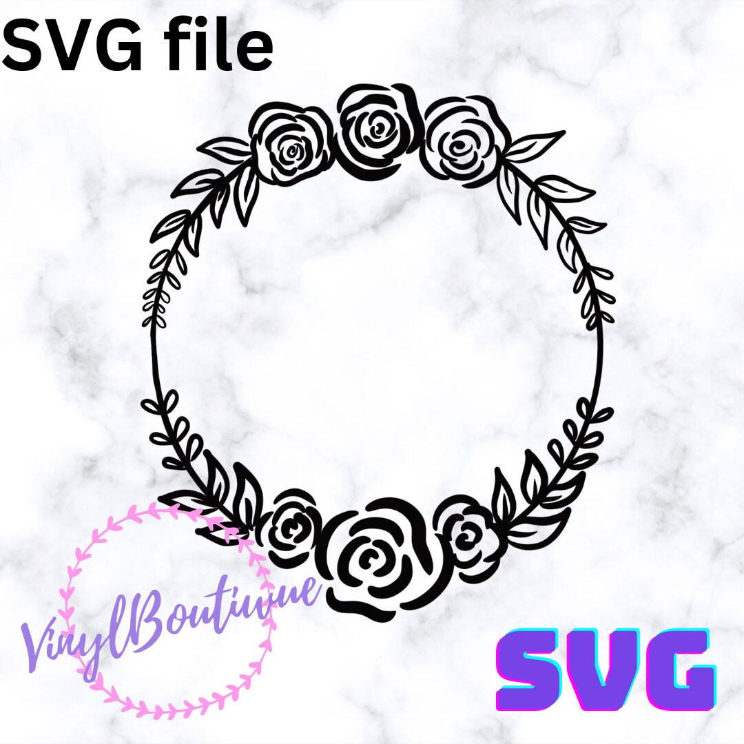 Elegant Rose Wreath SVG for Cricut Crafting | Cut File | HTV Transfer ...