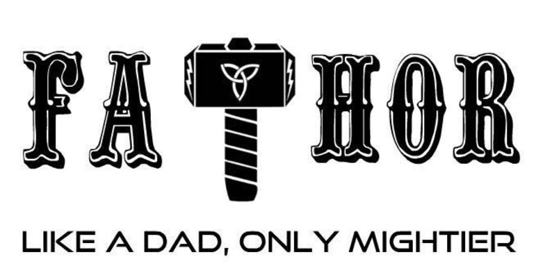 Download Thor Fathor svg file dad svg file fathers day svg file | Etsy