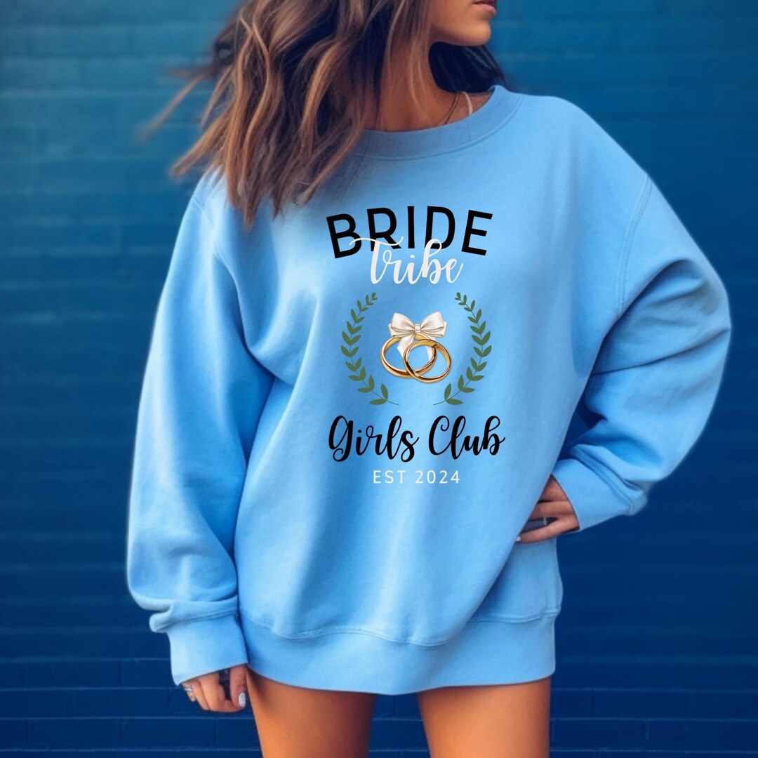 Bride Tribe Design Tshirt, Crewneck, Hoodie/bridal Party Apparel/gifts