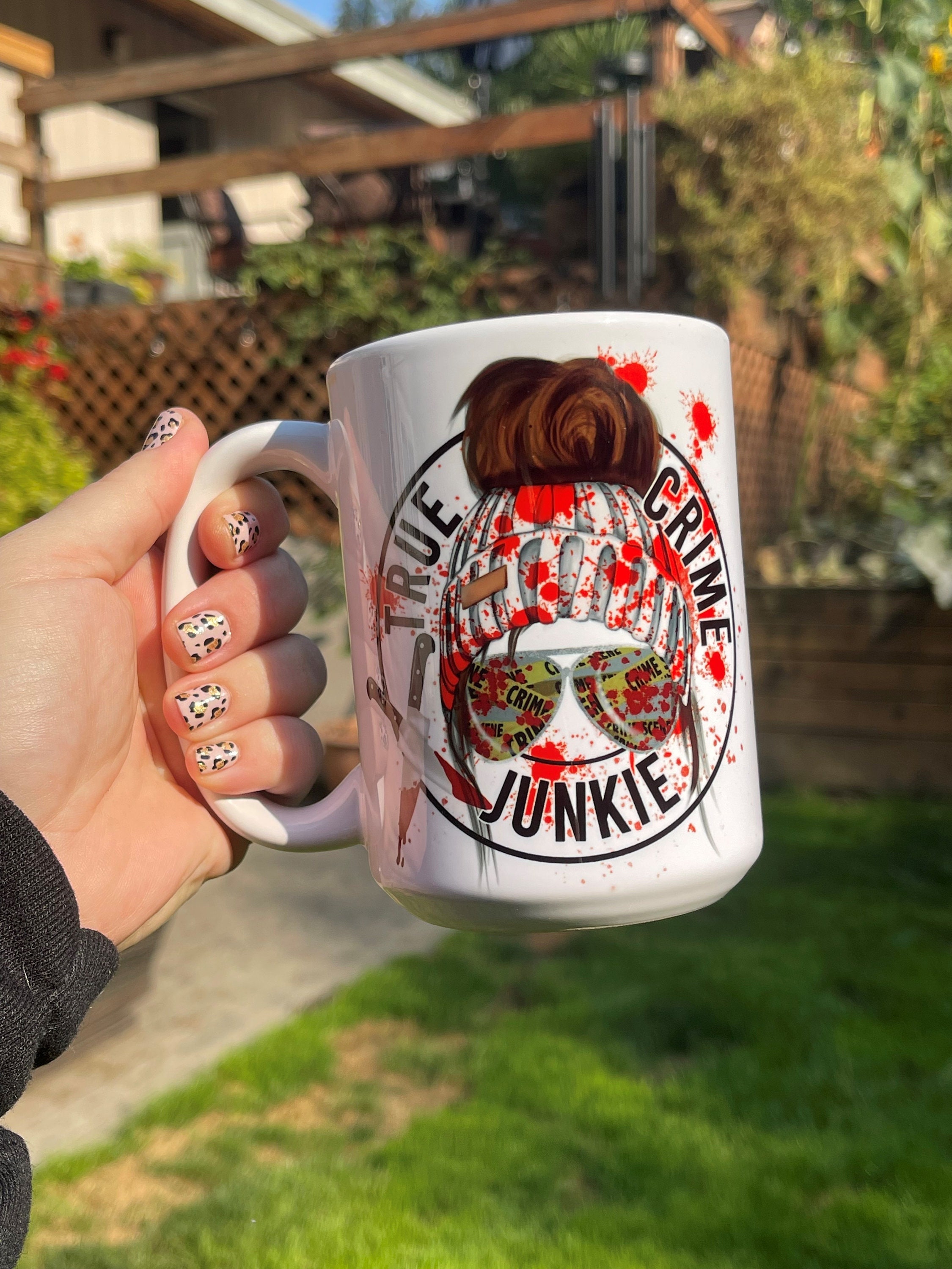 True Crime Junkie Mug/true Crime Messy Bun/messy Bun Beanie Etsy