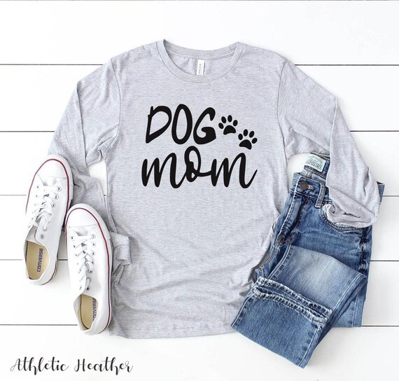 dog mom long sleeve shirt