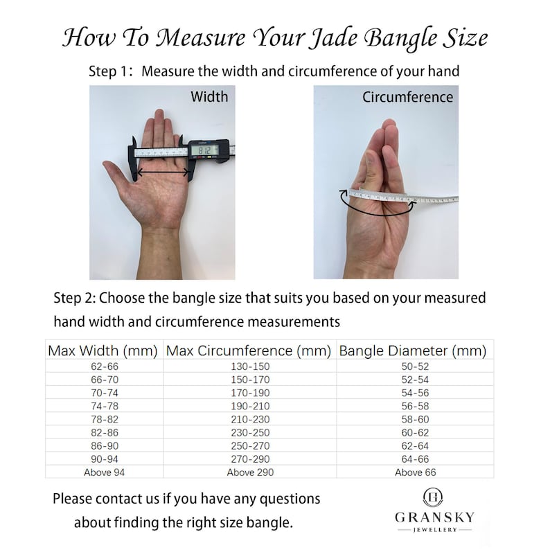 May include: A chart showing how to measure your wrist for a jade bangle. The chart includes instructions on how to measure the width and circumference of your wrist, and a table showing the corresponding bangle size in millimeters.