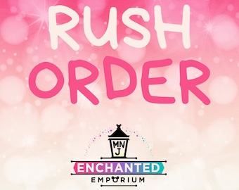 Rush My Order Request