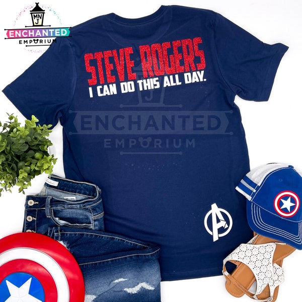 Steve Rogers Captain America I Can Do this All Day Marvel Avengers Campus Disney World Disneyland Shirt