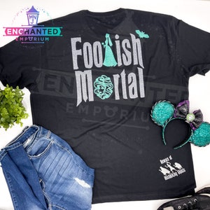 Foolish Mortal Haunted Mansion Inspired Disney Shirt, Haunted Mansion Holiday 50th Madame Leota Hitchhiking Ghosts Shirt