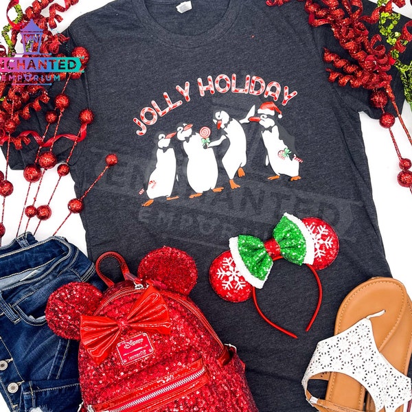 Jolly Holiday Mary Poppins Inspired Penguins Disneyland Disney Holiday Christmas California Adventure Shirt