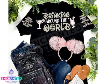 Drinking Around the World Epcot World Showcase Food and Wine Festival Disney Inspired Shirt Disneyland Disney World Shirt
